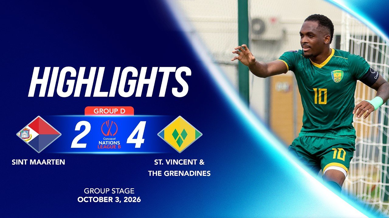 Sint Maarten 2 - 4 Saint Vincent and the Grenadines — Full Highlights