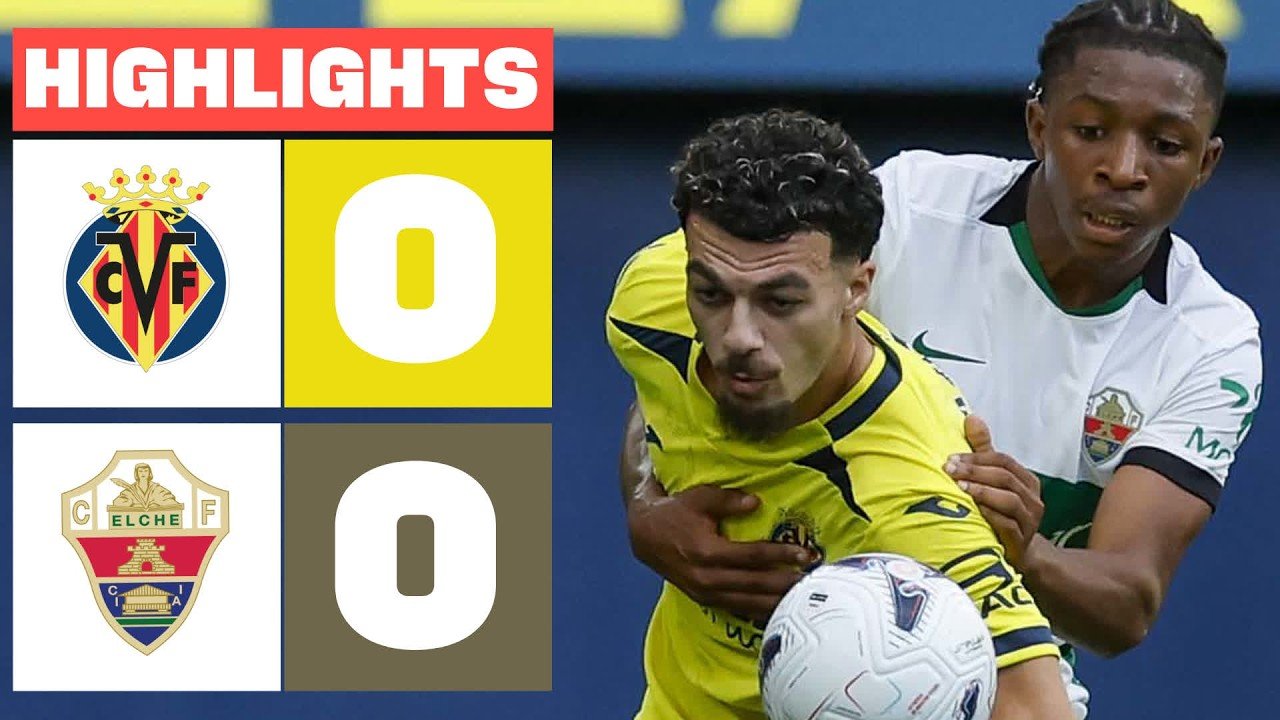 Villarreal 0-0 Elche