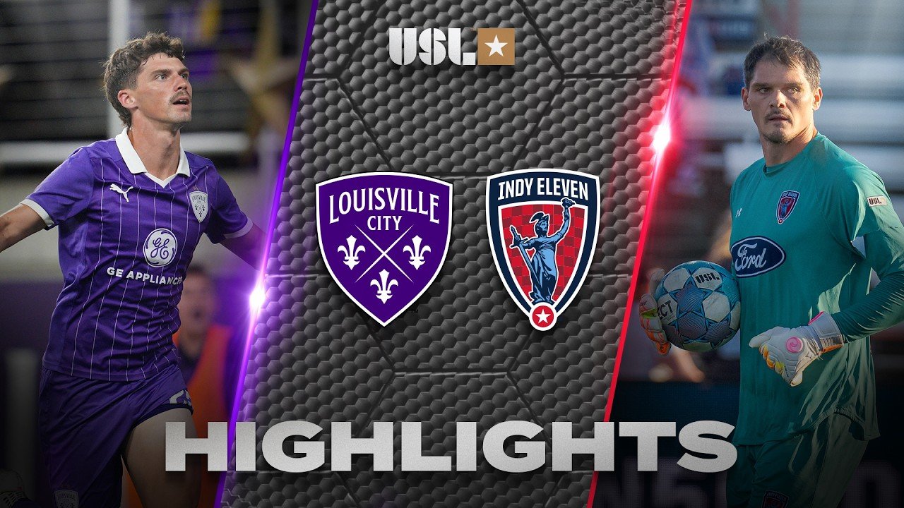 Louisville City 4 - 1 Indy Eleven — Full Highlights