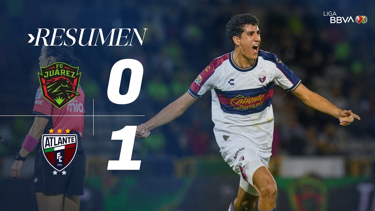 Atlante FC 0-1 victory away at FC Juárez