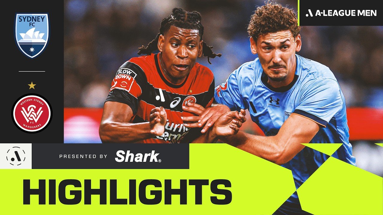 Sydney FC 0 - 0 Western Sydney — Full Highlights