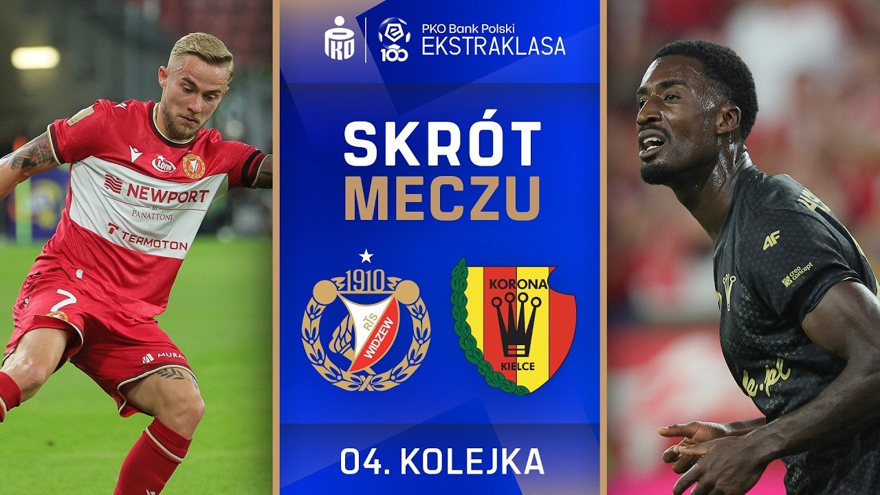 Widzew 1 - 2 Korona — Full Highlights