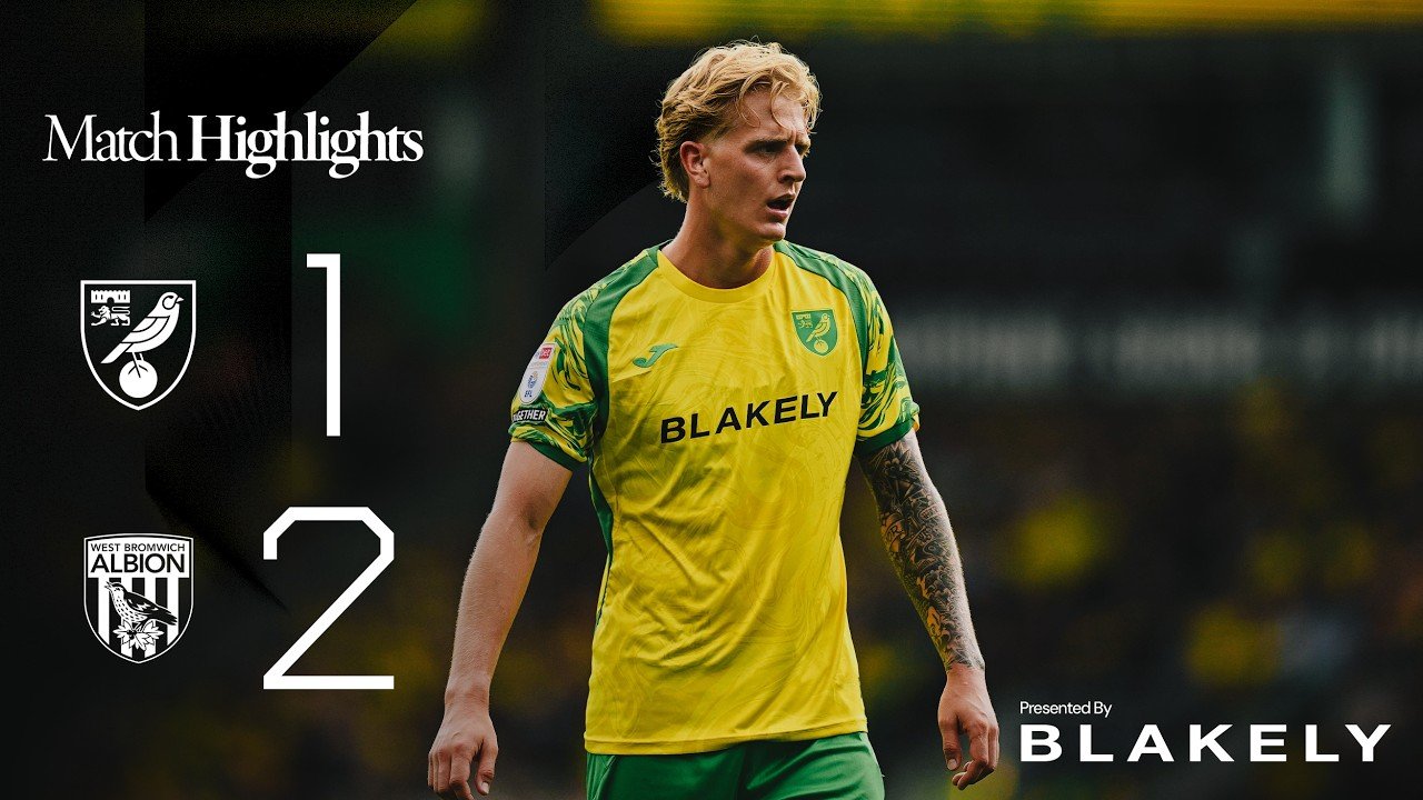 Norwich City 1-2 West Bromwich Albion — Full Highlights