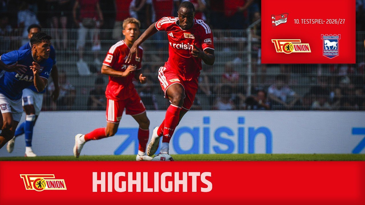 Union Berlin 2 - 4 Ipswich — Full Highlights