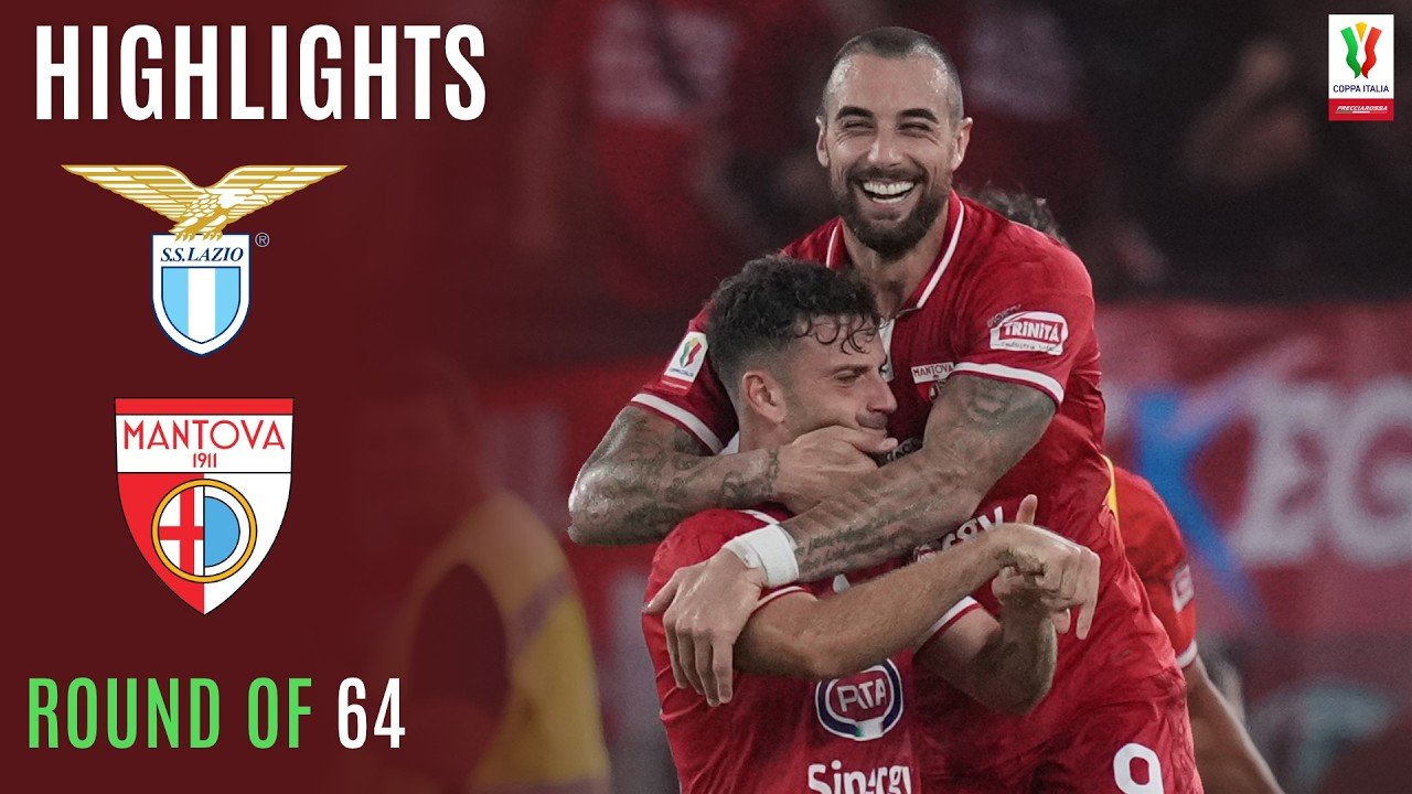Mantova Stuns Lazio With Away Victory in Coppa Italia