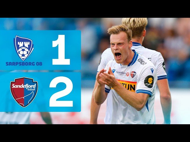 Sarpsborg 08 1-2 Sandefjord Fotball — Full Highlights