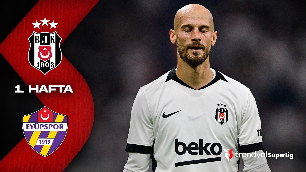 Beşiktaş 1 - 0 Eyüpspor — Full Highlights