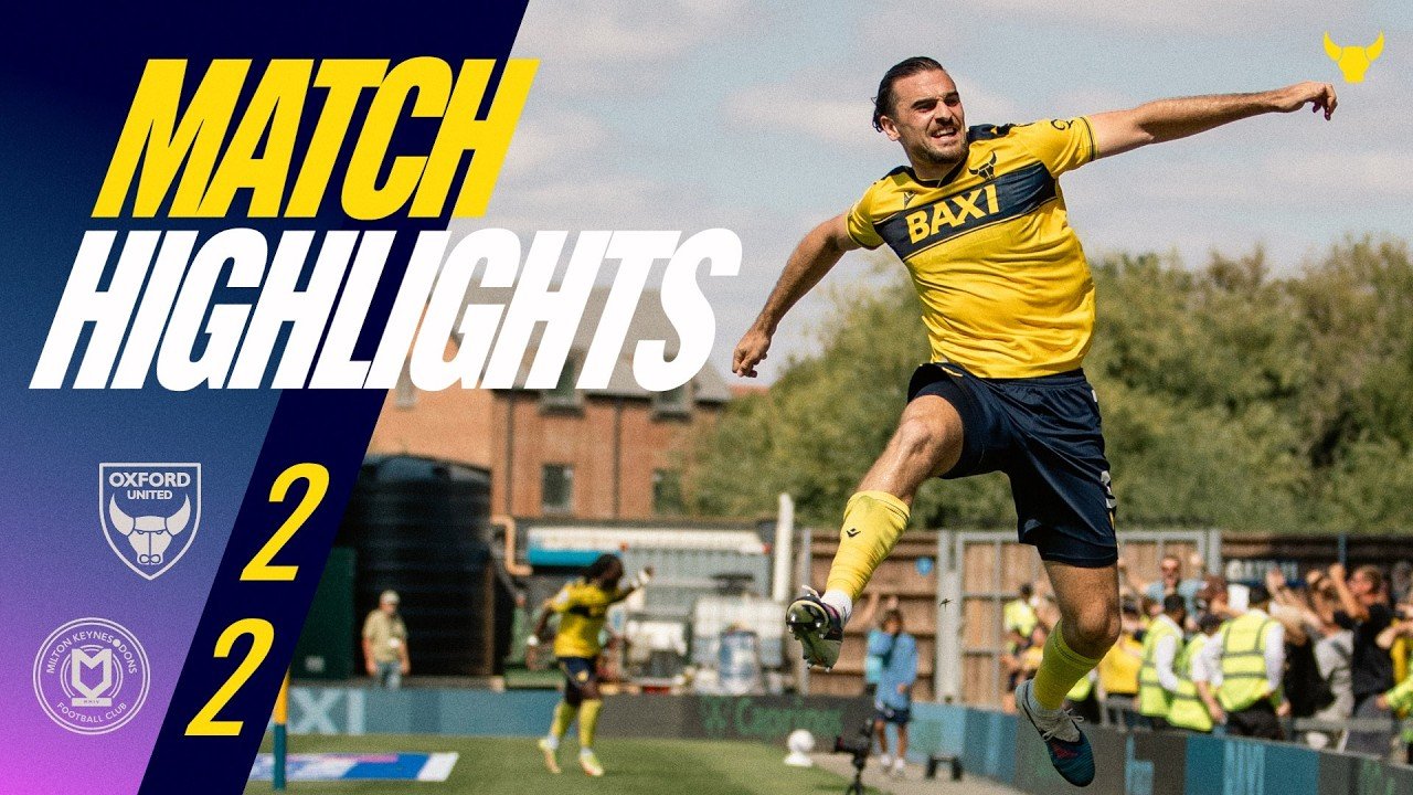 Oxford Utd 2 - 2 MK Dons — Full Highlights