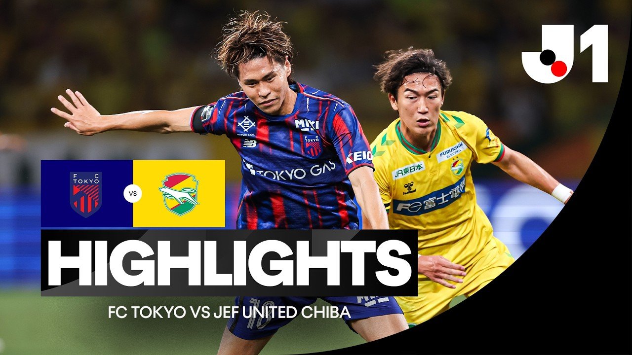 Tokyo 2 - 0 Chiba — Full Highlights