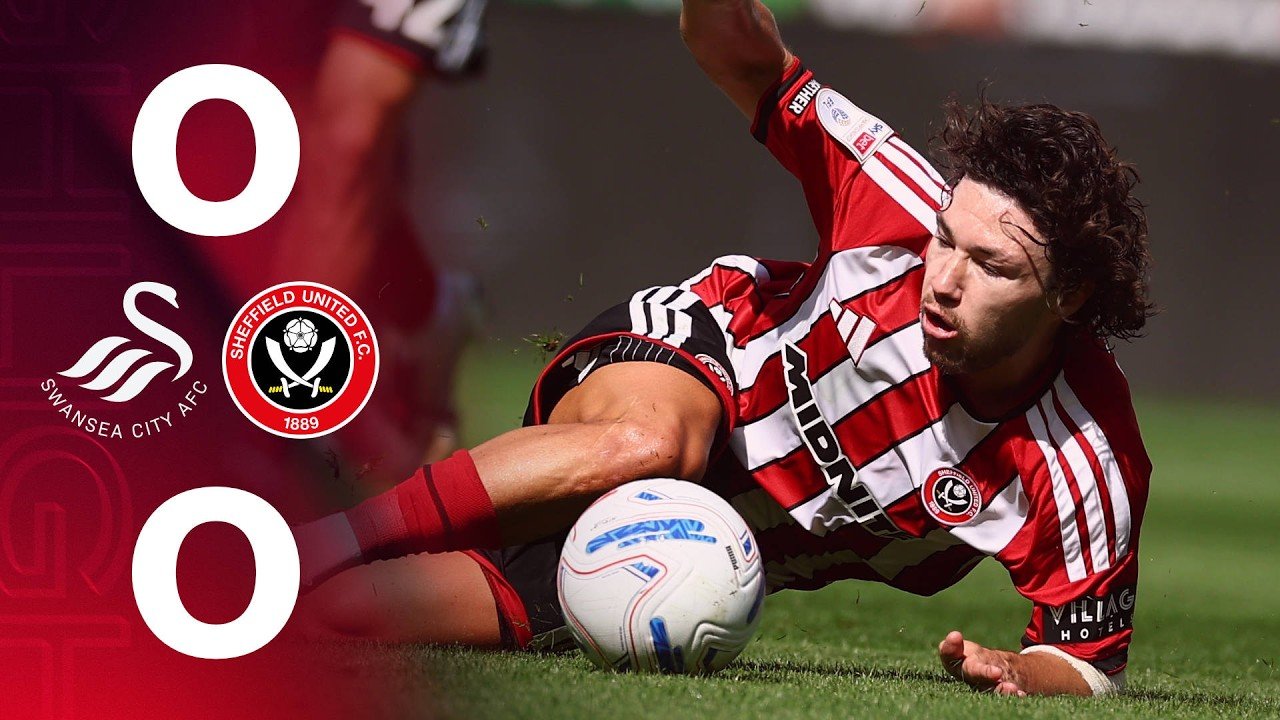 Swansea City 0-0 Sheffield United — Full Highlights