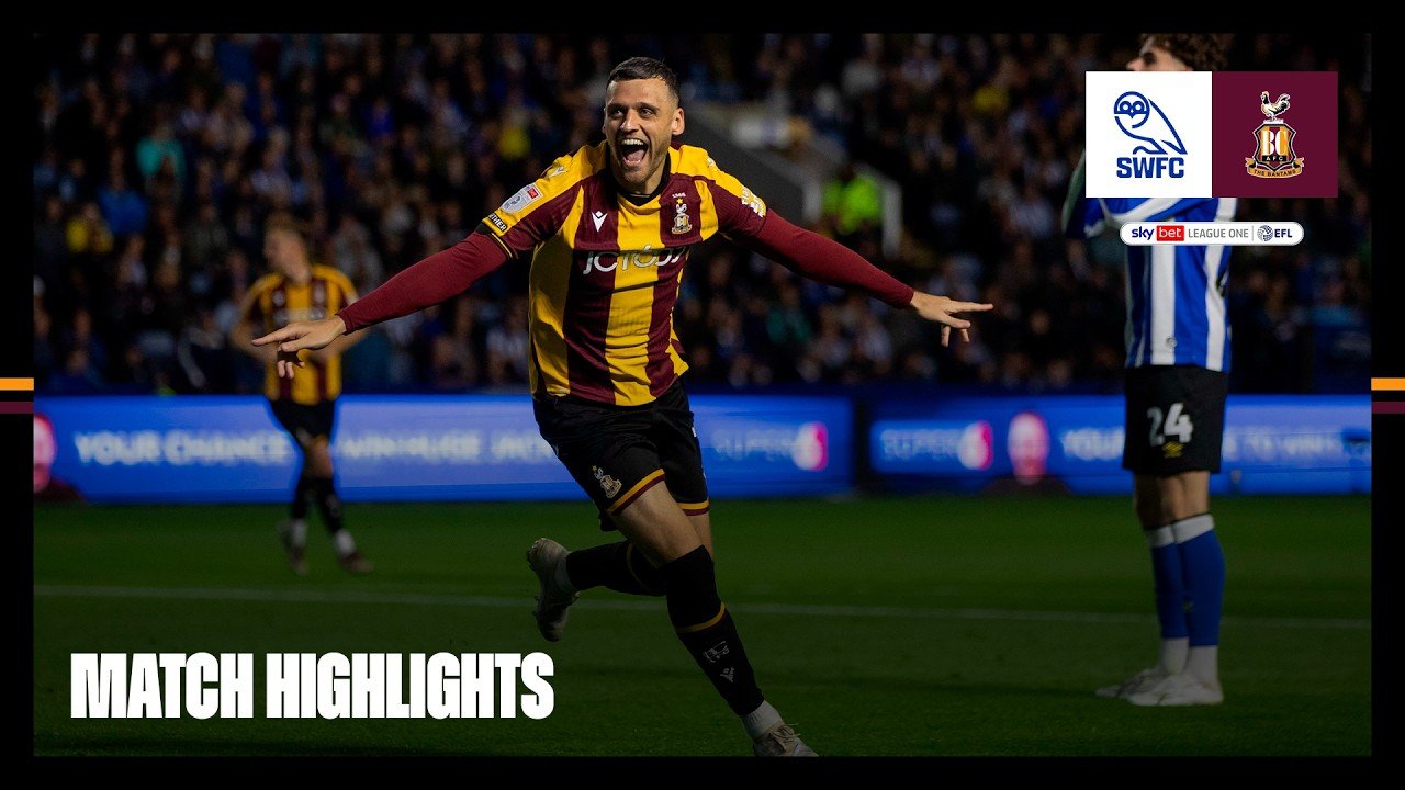 Sheffield Wed 0 - 1 Bradford — Full Highlights