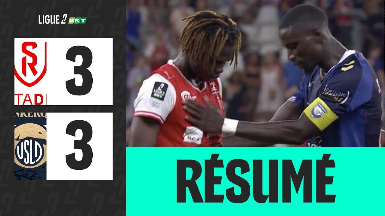Reims 3 - 3 Dunkerque — Full Highlights