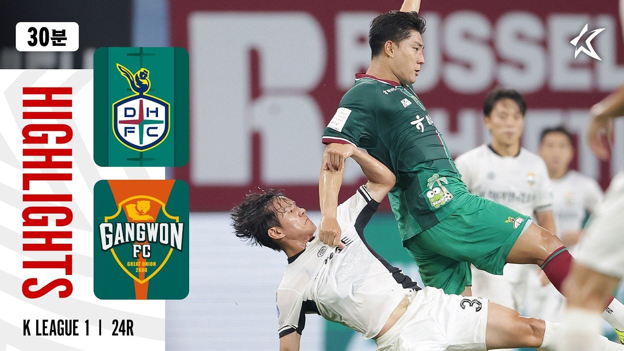 Daejeon Hana 3 - 0 Gangwon — Full Highlights