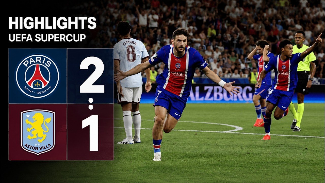 PSG 2 - 1 Aston Villa — Full Highlights
