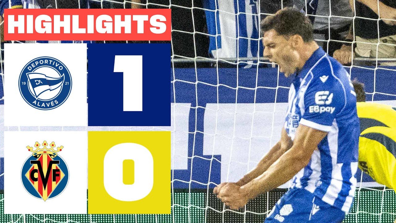 Boyé Secures Victory for Alavés Against Villarreal