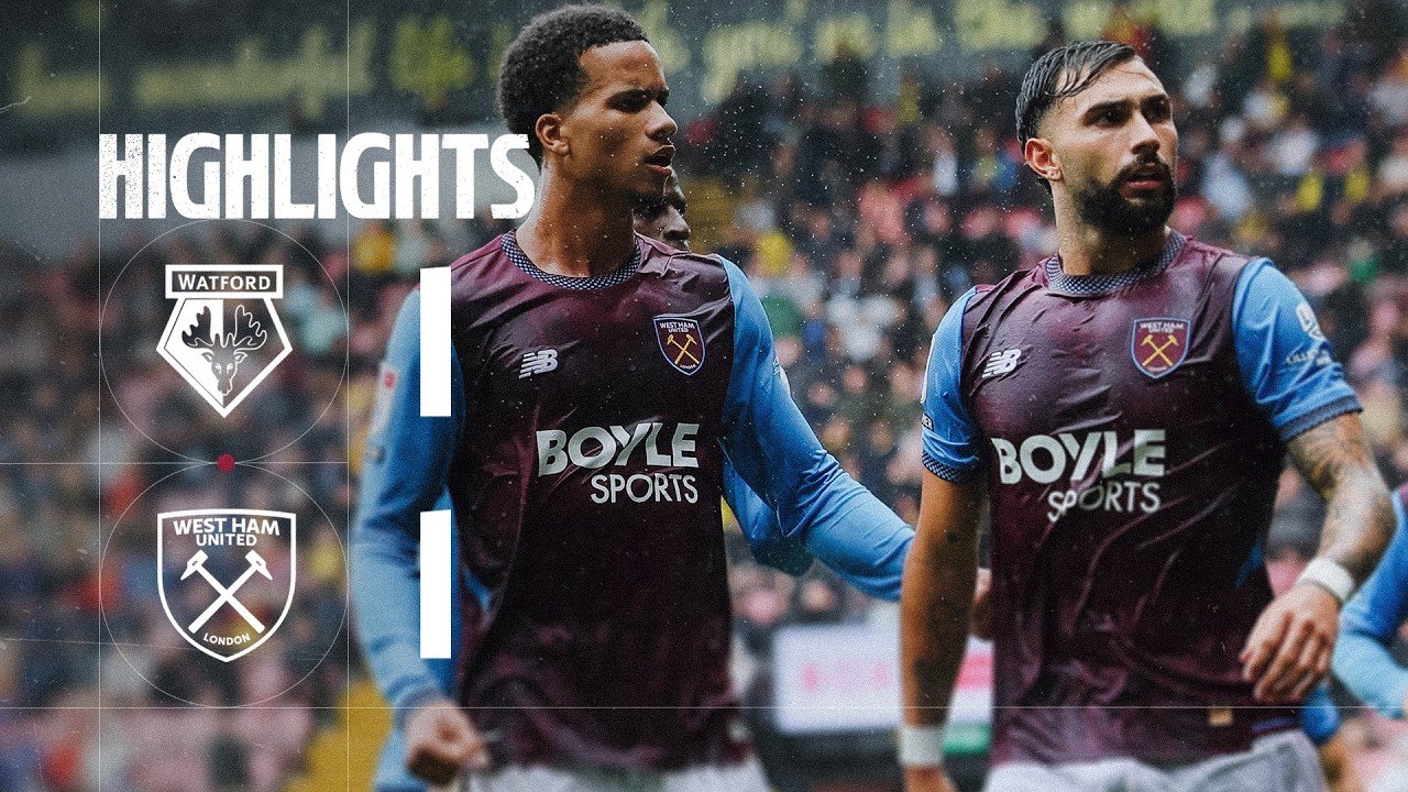 Watford 1-1 West Ham United — Full Highlights