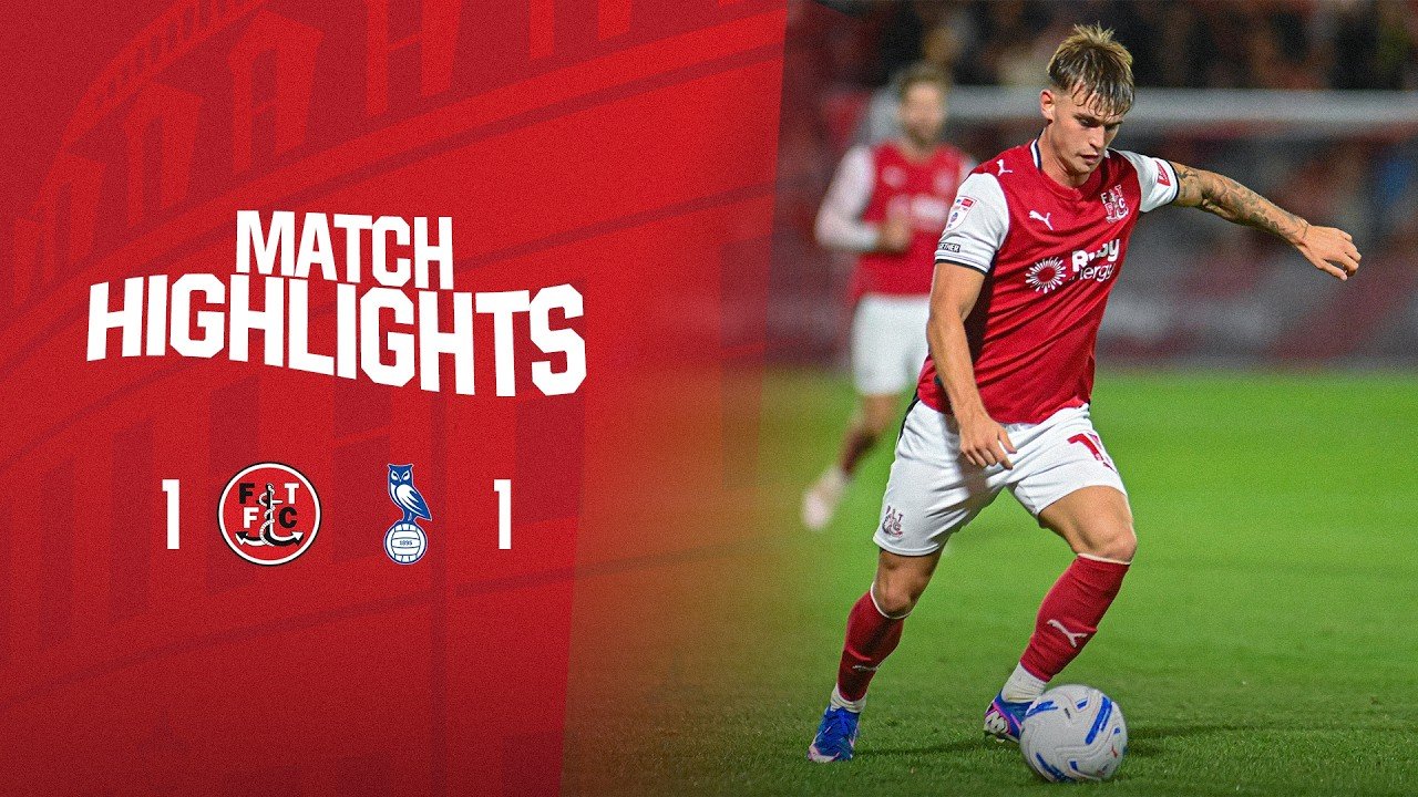 Fleetwood 1 - 1 Oldham — Full Highlights