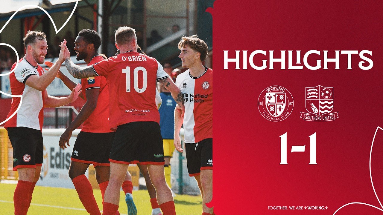 Woking 1 - 1 Southend — Full Highlights