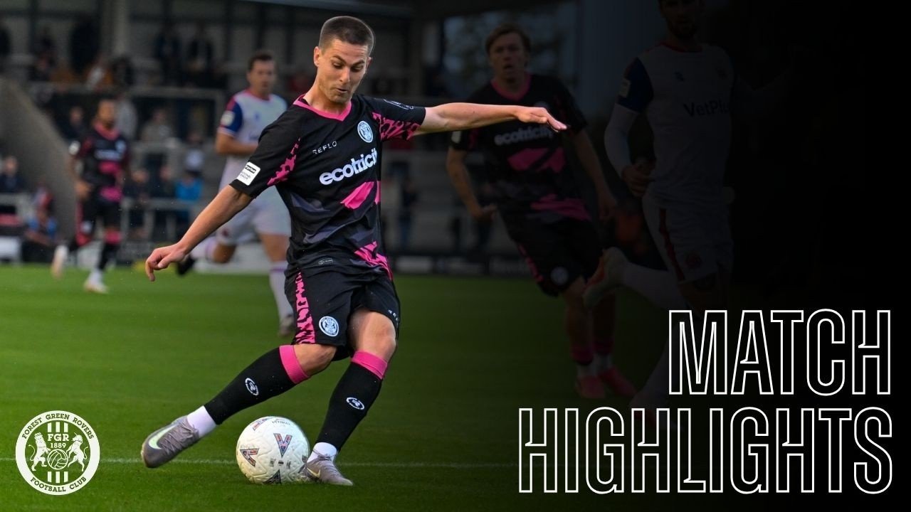Fylde 2 - 0 Forest Green — Full Highlights