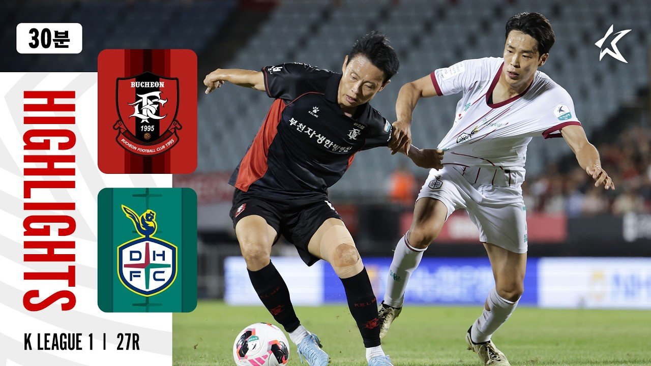 Bucheon 0 - 5 Daejeon Hana — Full Highlights