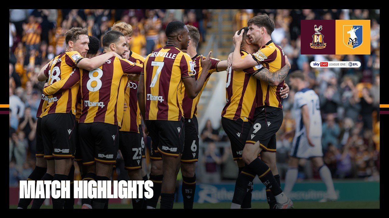 Bradford 1 - 0 Mansfield — Full Highlights