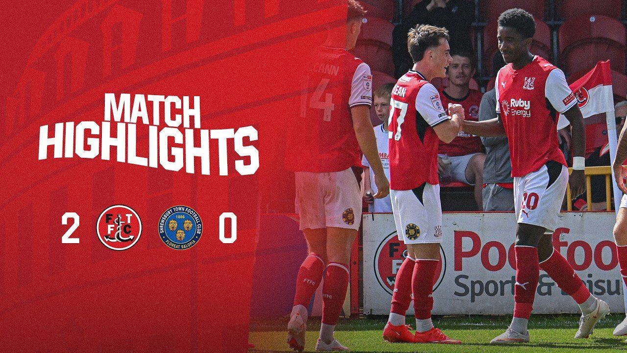 Fleetwood 2 - 0 Shrewsbury — Full Highlights