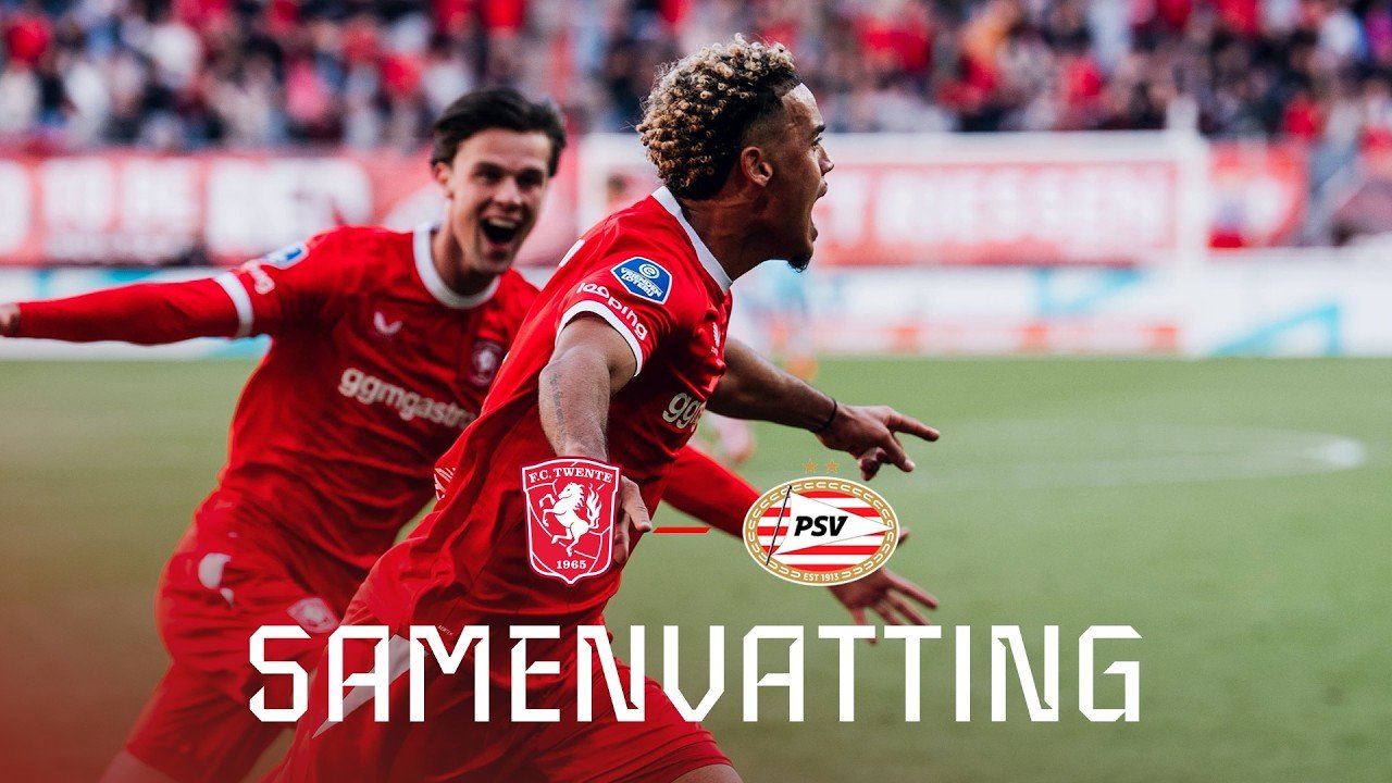 FC Twente 3-2 PSV Eindhoven