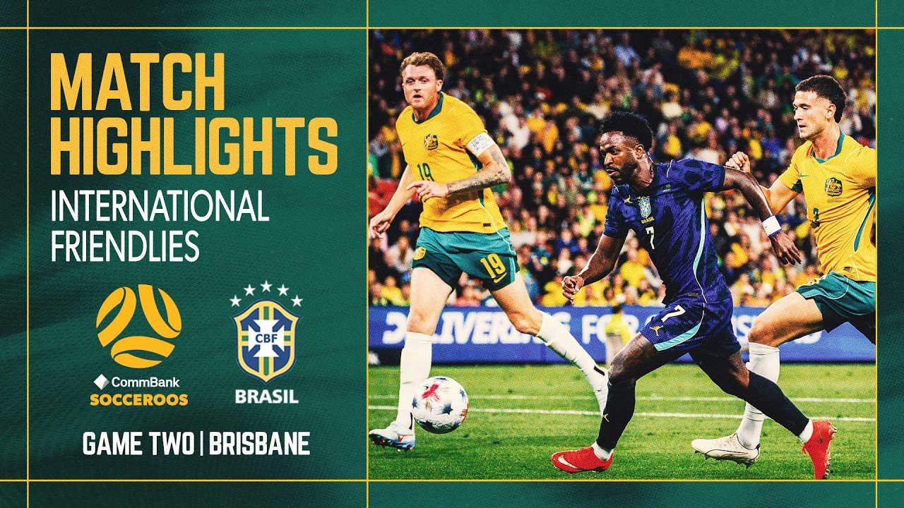 Australia 2 - 4 Brazil — Full Highlights