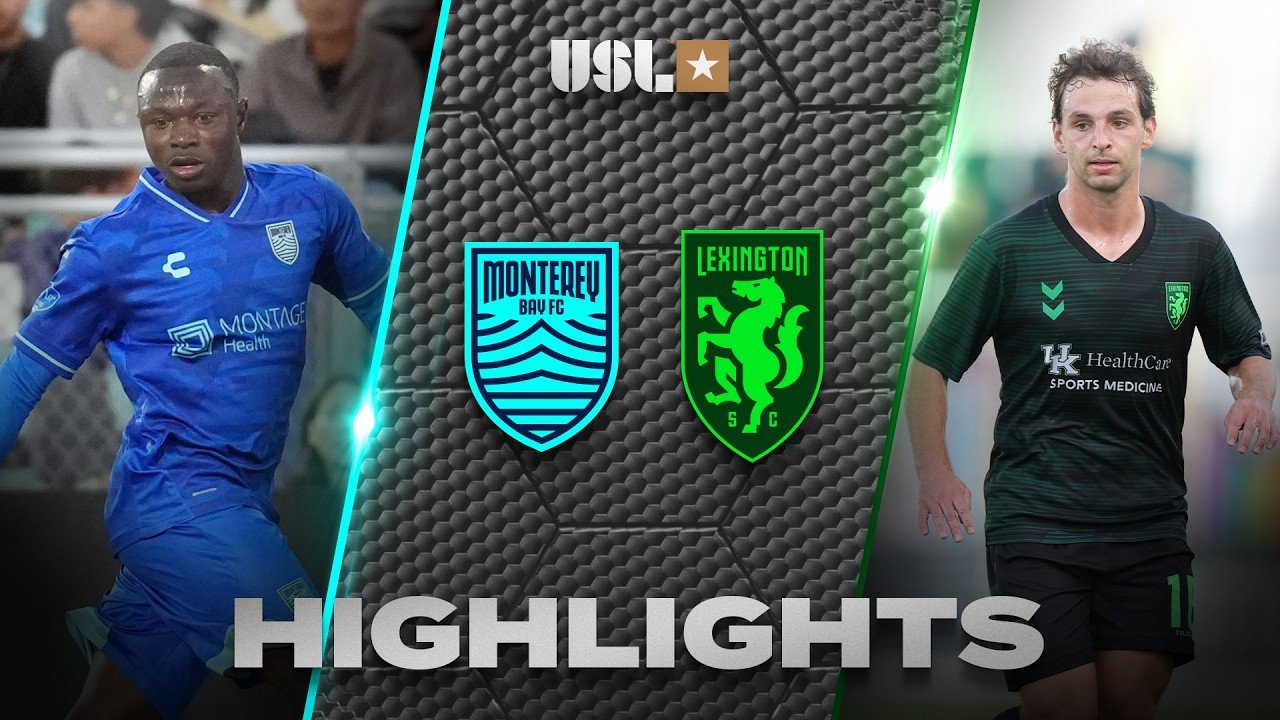 Monterey Bay 2 - 3 Lexington SC — Full Highlights