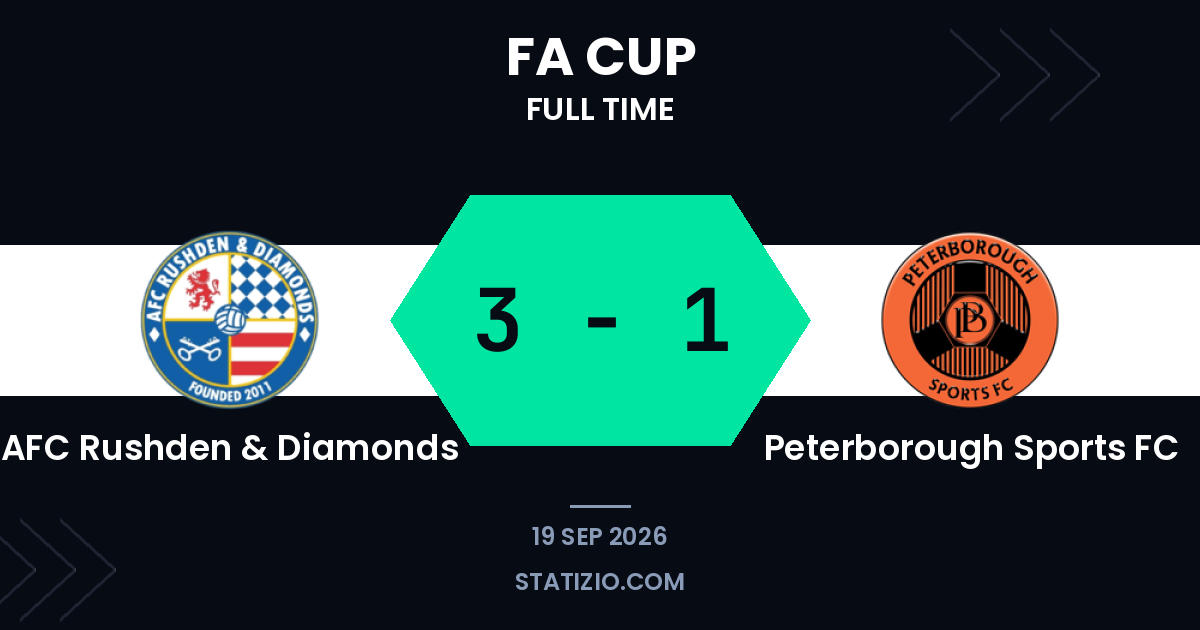 AFC Rushden & Diamonds 3-1 Peterborough Sports FC