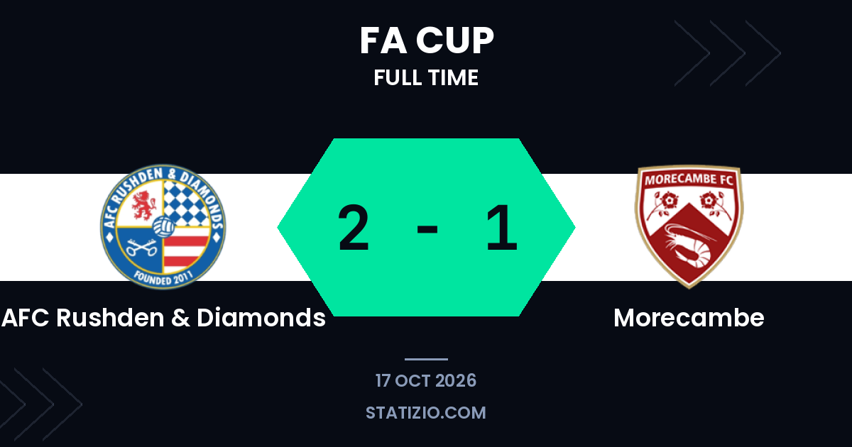 فاز نادي AFC Rushden & Diamonds على موركامب 2-1 في تصفيات كأس الاتحاد الإنجليزي